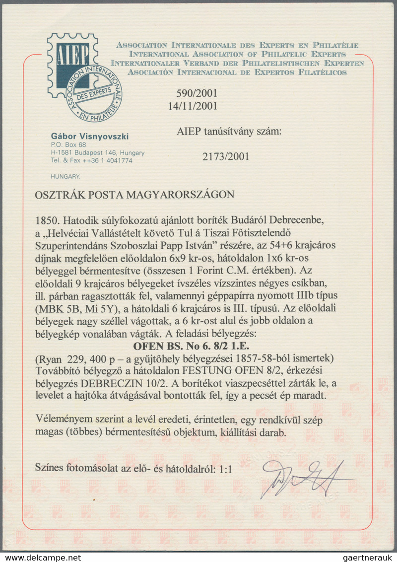 Österreich: 1850, Eingeschriebener Brief Der Sechsten Gewichtsstufe, Zone III. Aus OFEN Nach Debrecz - Cartas & Documentos