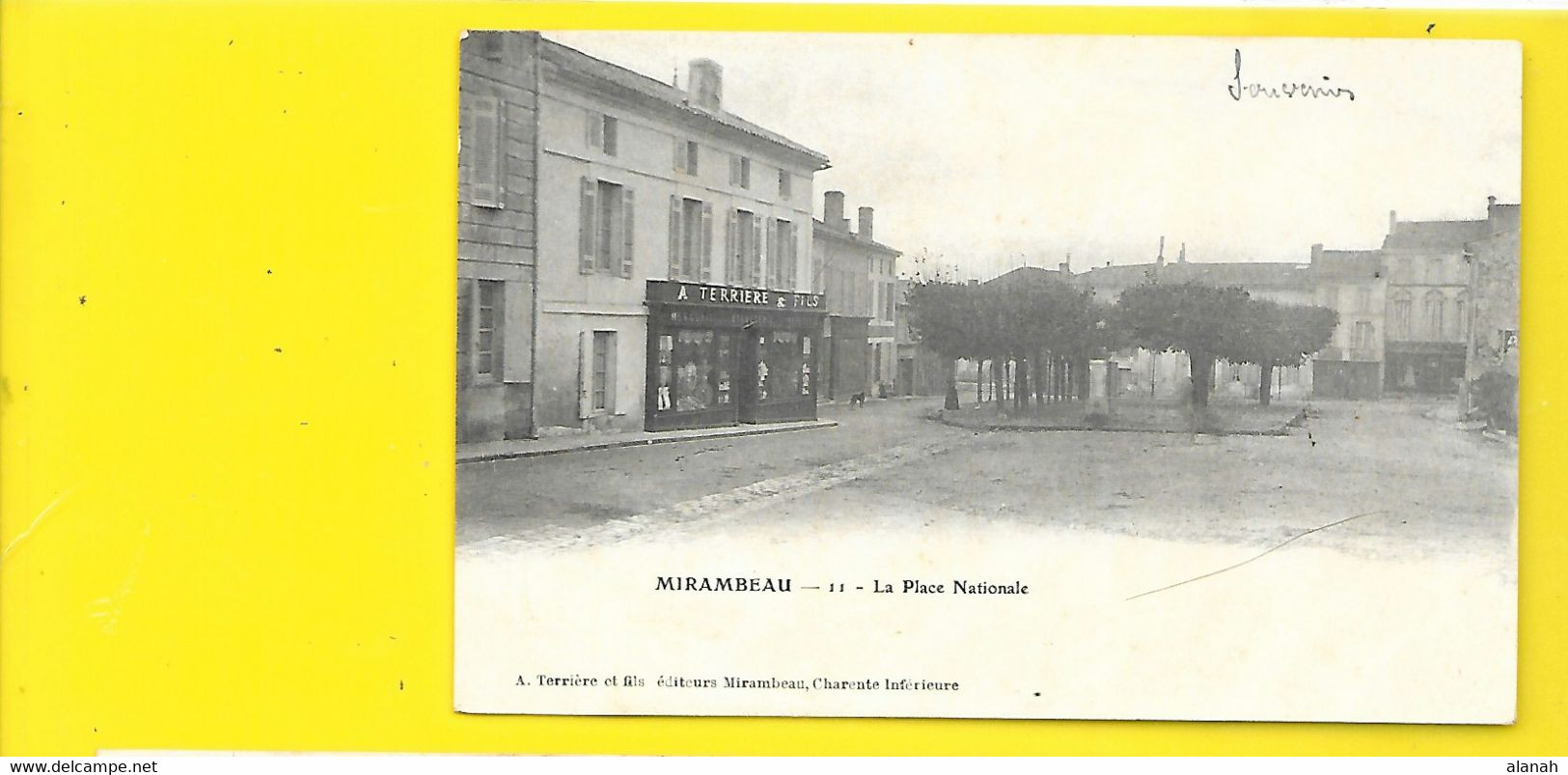 MIRAMBEAU La Place Nationale (Terrière) Charente Maritime(17) - Mirambeau