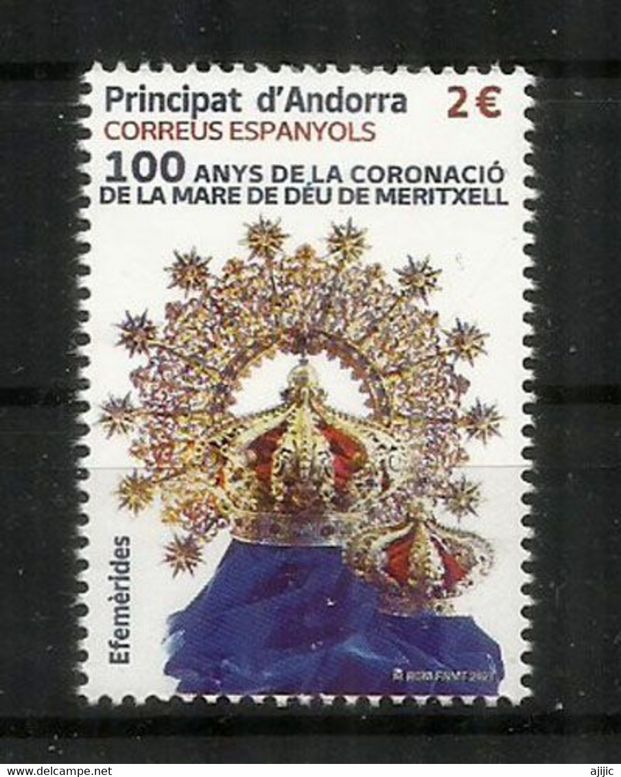 100 Ans Du Couronnement De La Mère De Dieu De Meritxell 1921-2021 ** 2021 (haute Valeur Faciale) AND.ESP - Neufs