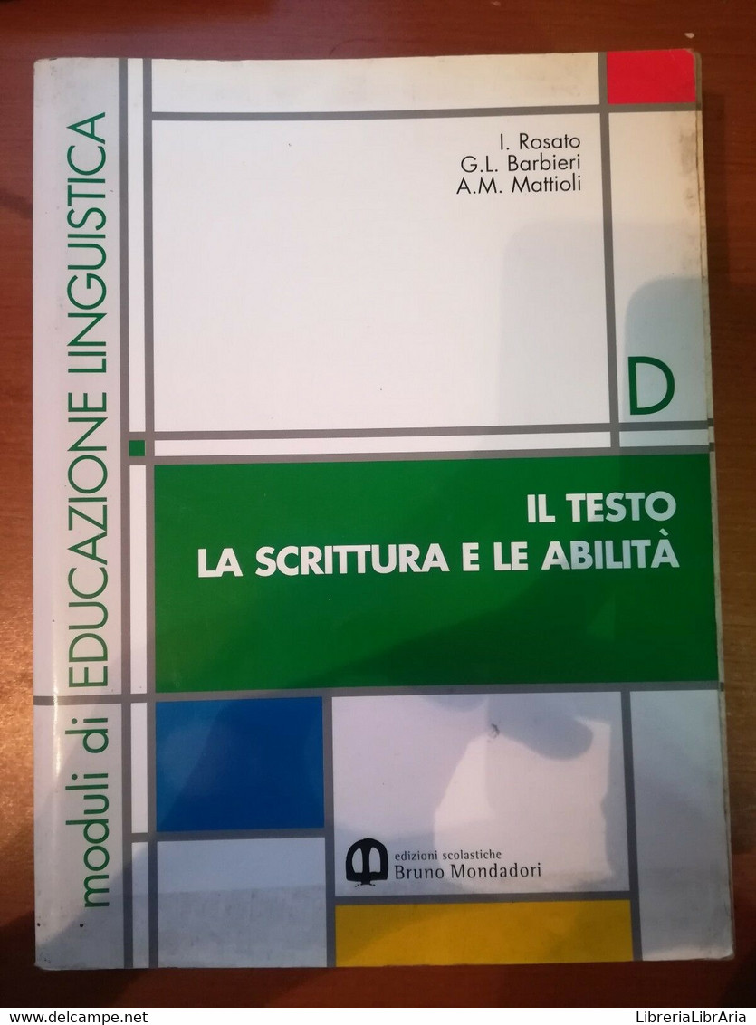 Moduli Di Educazione Linguistica Vol. B,C,D - AA.VV. - Mondadori - 2000 - M - Taalcursussen