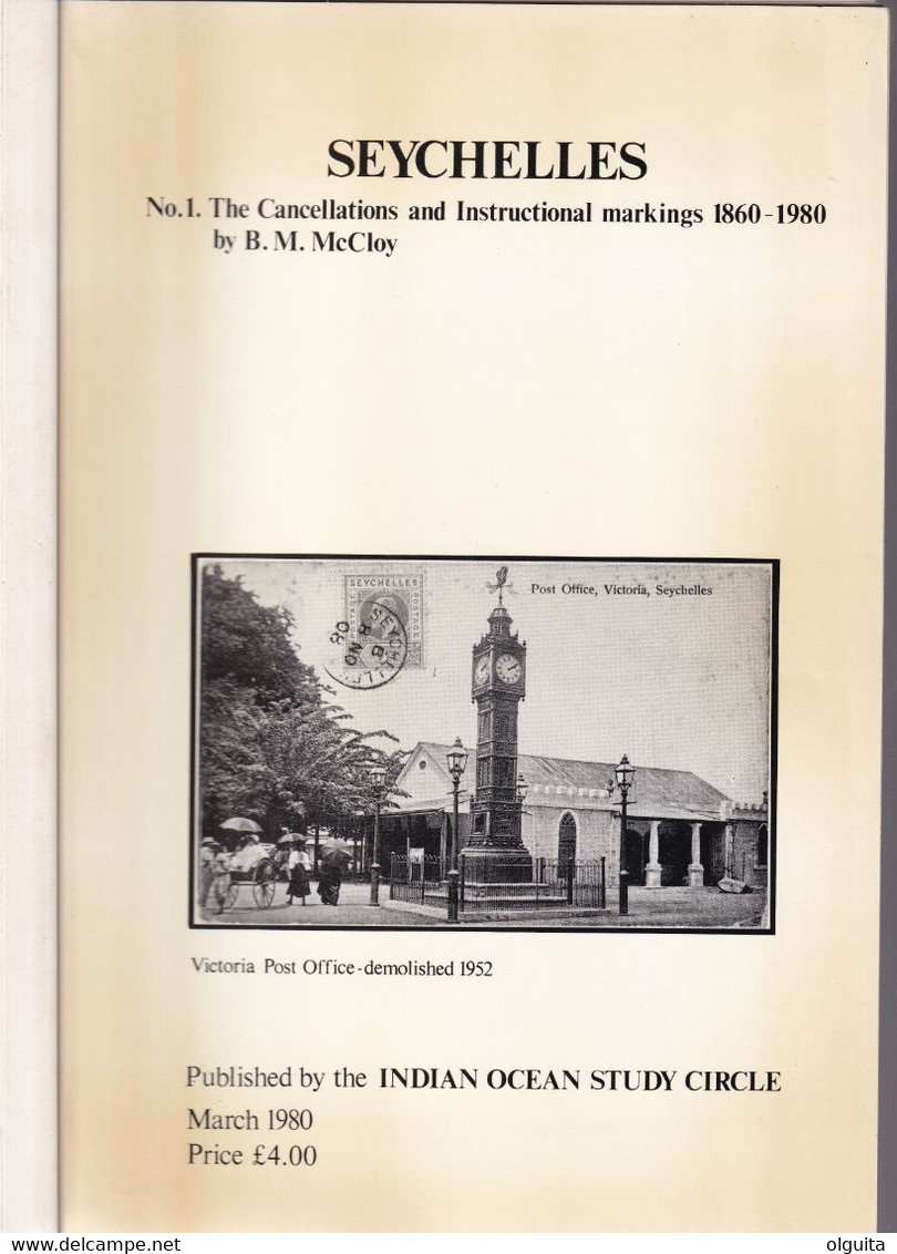 902/35 -- BOOK SEYCHELLES Cancellations And Instructional Markings , By Mc Cloy , 23 Pg , 1980 - Good Condition - Philately And Postal History