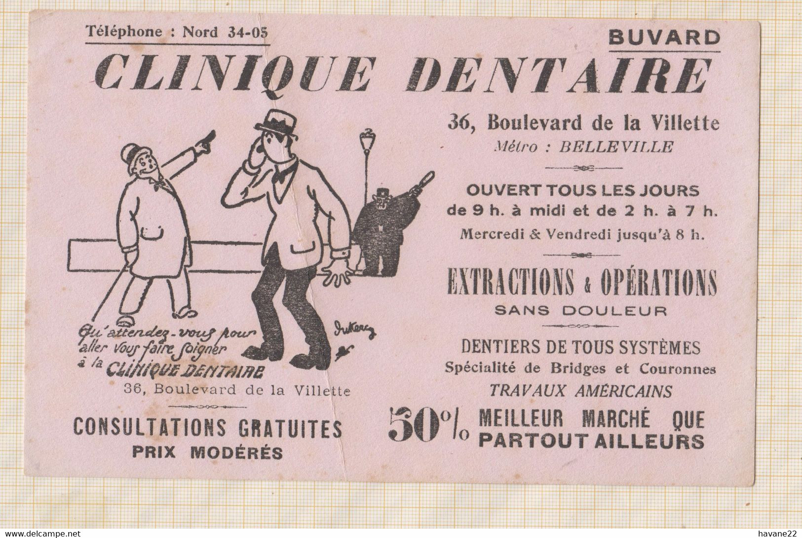 21/412 Buvard (Paris - 75 - Bd. De La Villette)  De La " CLINIQUE DENTAIRE " (Extractions, Opérations, Dentiers. - Autres & Non Classés