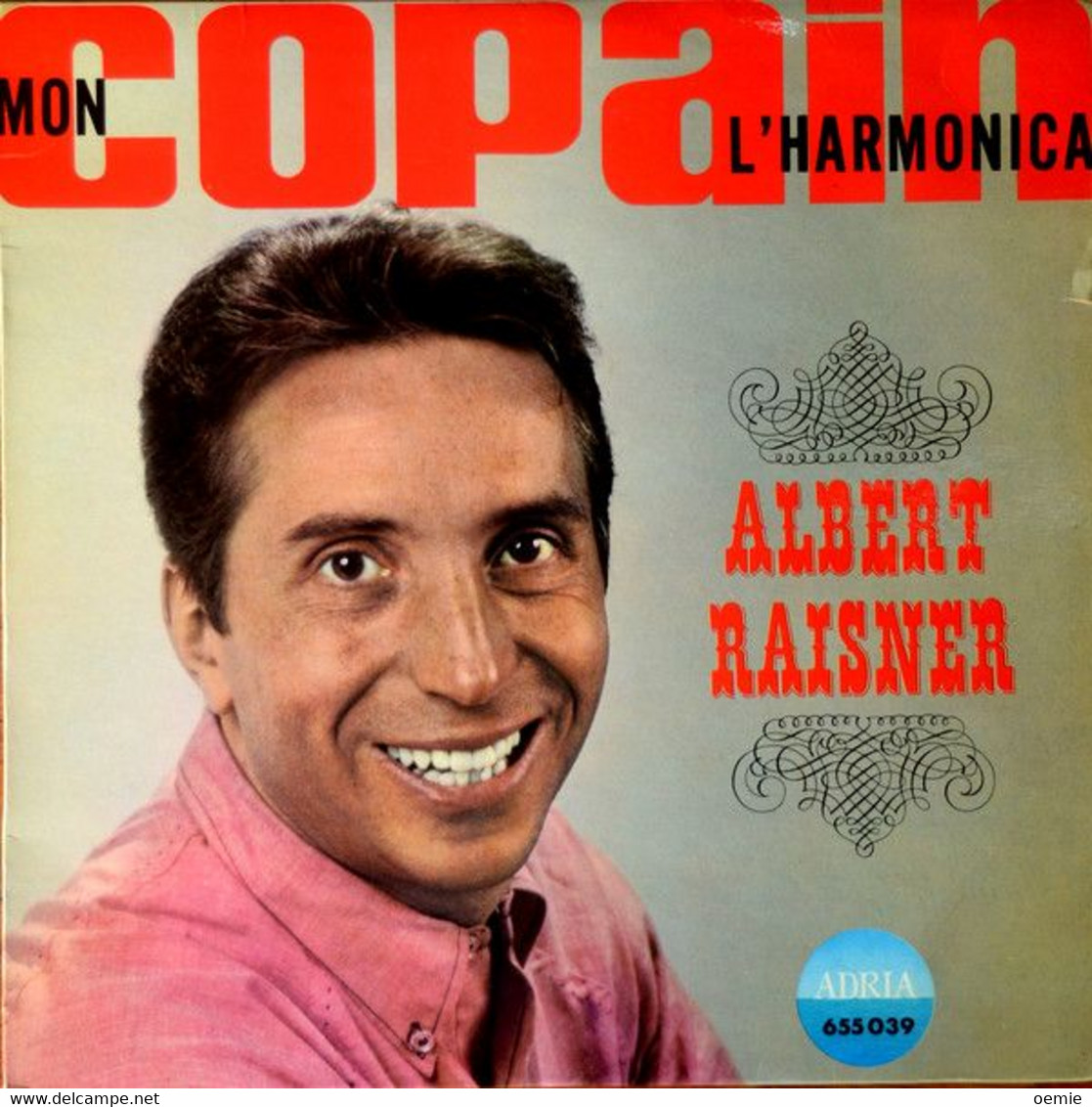 ALBERT RAISNER  / MON COPAIN L'HARMONICA - Musicales