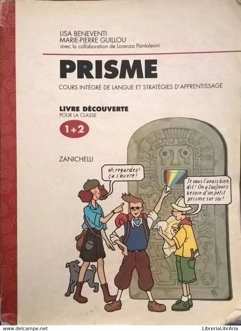 PRISME - L.BENEVENTI M.GUILLOU (Zanichelli 2001) Ca - Cours De Langues