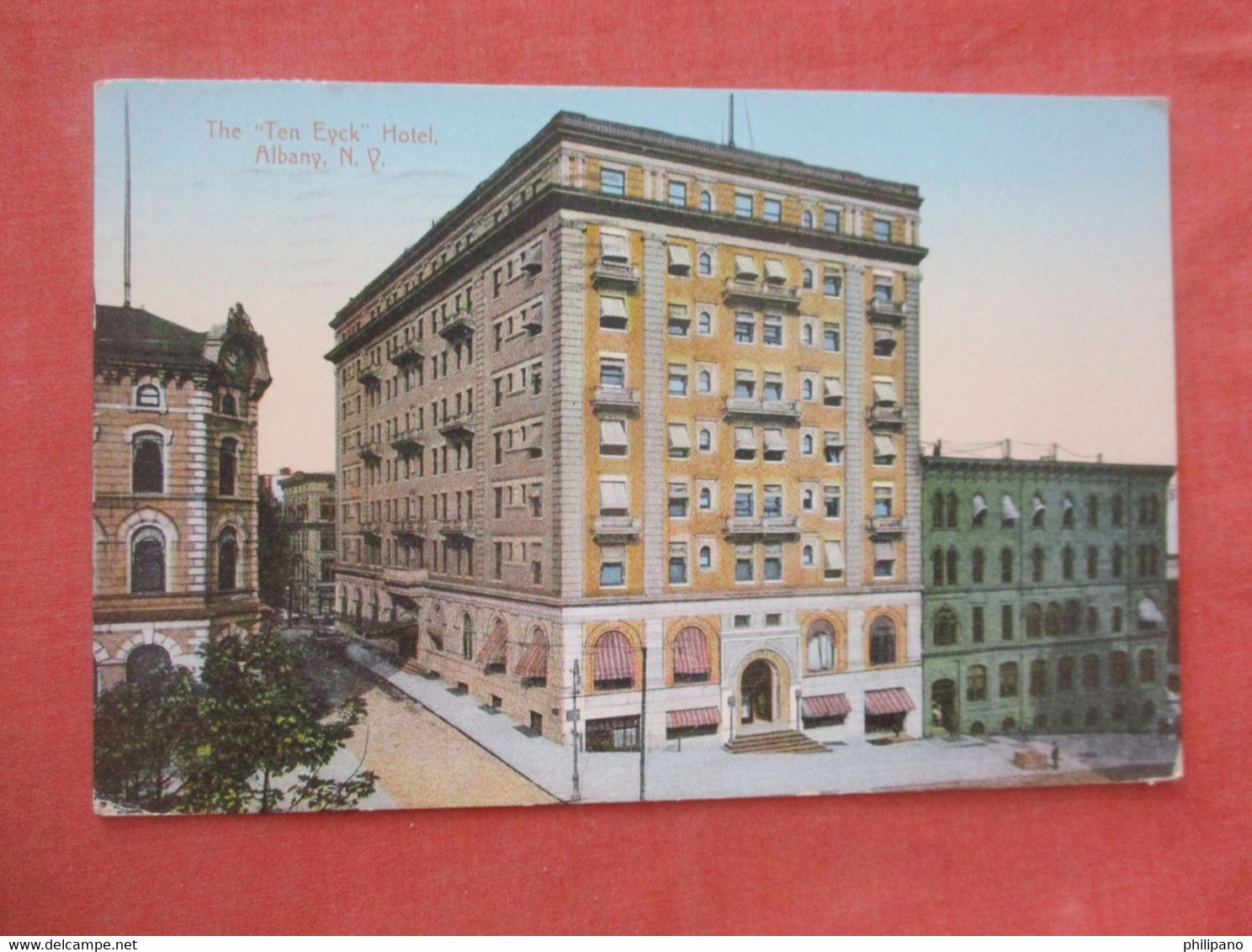 The Ten Eyck Hotel  Albany   New York >    Ref 5162 - Albany