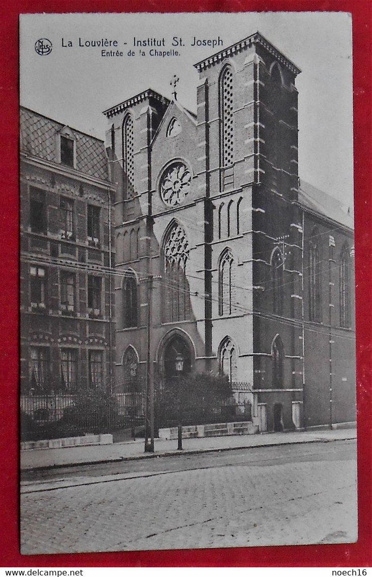 CPA La Louvière - Institut Saint Joseph - Entrée De La Chapelle - La Louvière