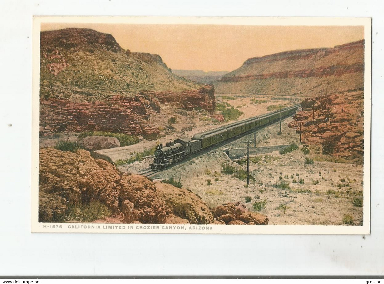 CALIFORNIA LIMITED IN CROZIER CANYON ARIZONA 1575 (TRAIN) - Andere & Zonder Classificatie