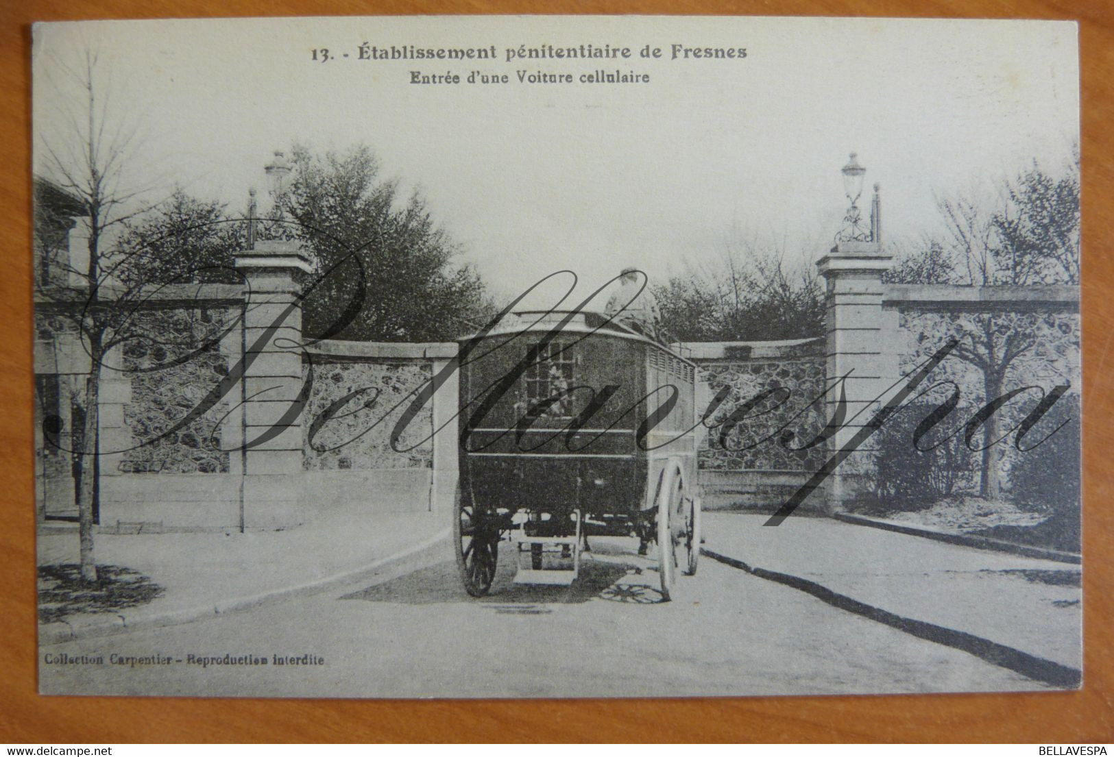 Fresnes. D94 Etablissement Pénitentiaire . Entrée D'une Voiture Cellulaire; N°13 - Fresnes