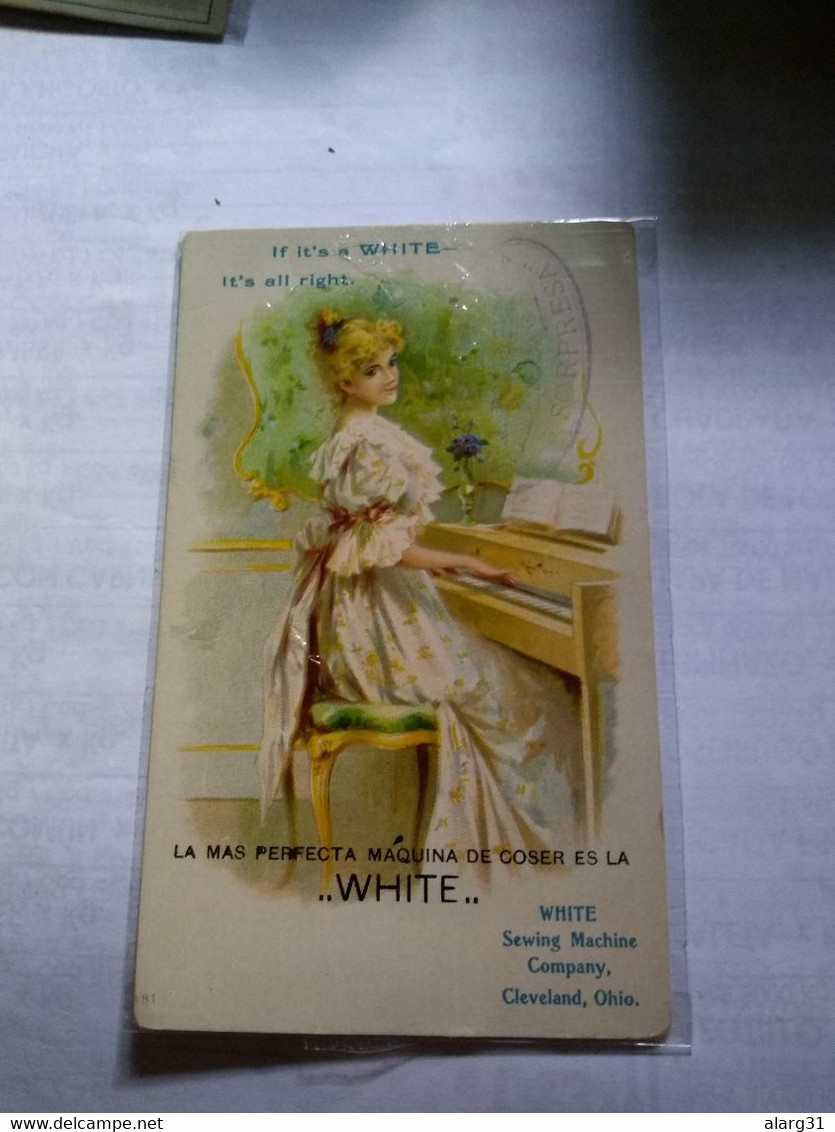 Large Cromo No Postcard.13*8 Cmt.white Sewing Machine.around. 1890/905 Better Condition .playing The Piano.spanish Ovpt. - Cleveland