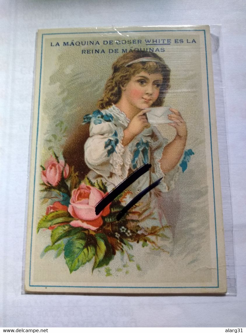 Large Cromo No Postcard.11*7.5cmt.white Sewing Machine.around. 1890/905 Better Condition .girl & Envelope .spanish Text. - Cleveland
