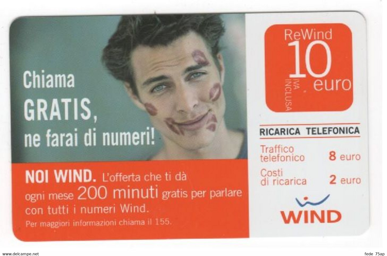 Ricarica WIND NOI WIND Chiama Gratis, Ne Farai Di Numeri, Taglio 10,00 Euro, Scad. 30-06-2009, Usata, Publicenter, Retro - [2] Sim Cards, Prepaid & Refills