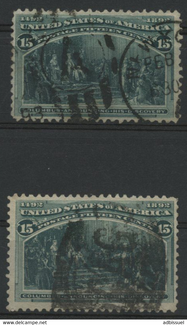 USA N° 238 / N° 89 (x2) Value 150 € 15c Columbus / R. Balaca. Used - Used Stamps