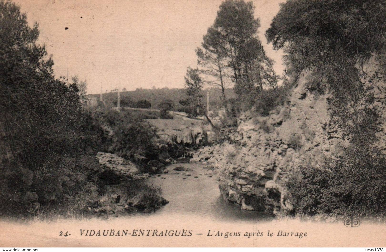 83 / VIDAUBAN ENTRAIGUES / L ARGENS APRES LE BARRAGE / RARE - Vidauban