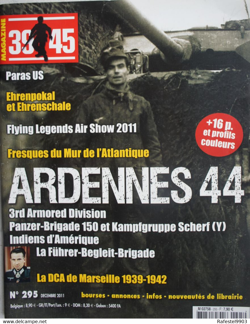 Revue Bataille Des Ardennes 1944 Manhay Soy Malmedy Ligneuville Skorzeny Panzer Tank Chenogne Bastogne Langlir Etc.... - Guerra 1939-45