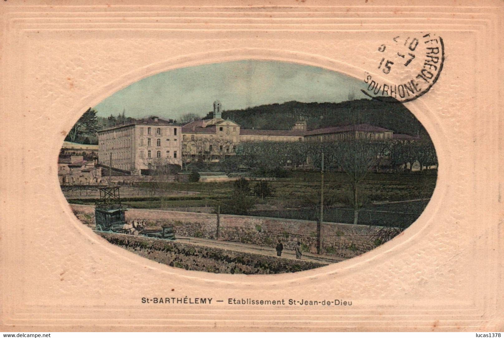 13 / MARSEILLE / ST BARTHELEMY / ETABLISSEMENT ST JEAN DE DIEU / JOLIE CARTE GAUFFREE COLORISEE - Quartiers Nord, Le Merlan, Saint Antoine