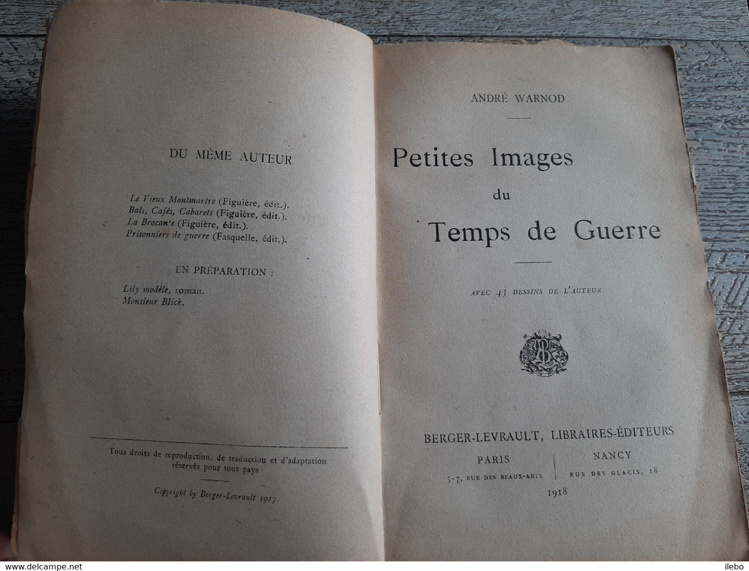 Petites Images Du Temps De Guerre Texte Et Dessins Par André Warnod 1917 Guerre Ww1 Rare - Weltkrieg 1914-18