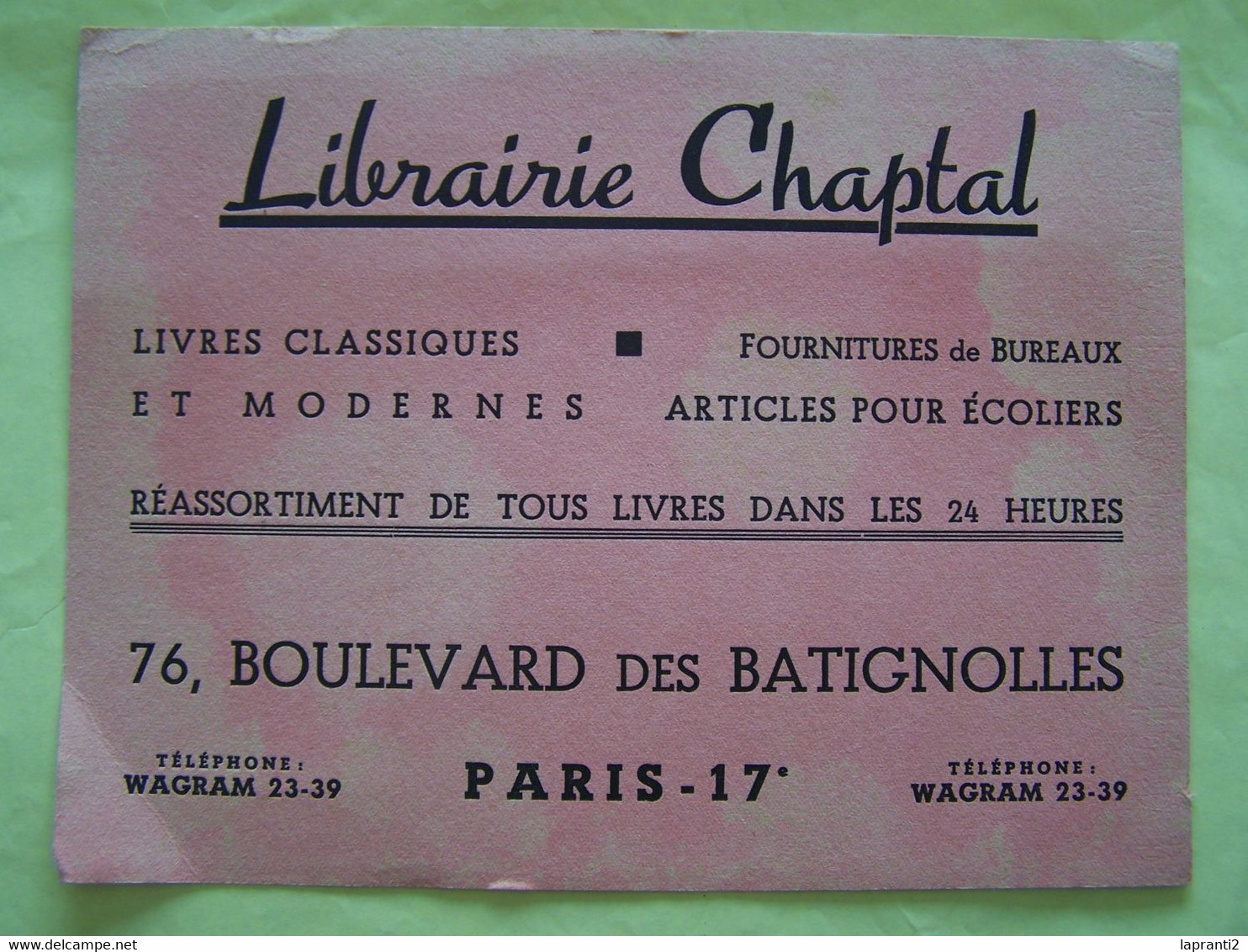BUVARD. LIBRAIRIE CHAPTAL. 76 BOULEVARD DES BATIGNOLLES. PARIS. 17°ARRONDISSEMENT. - Papeterie