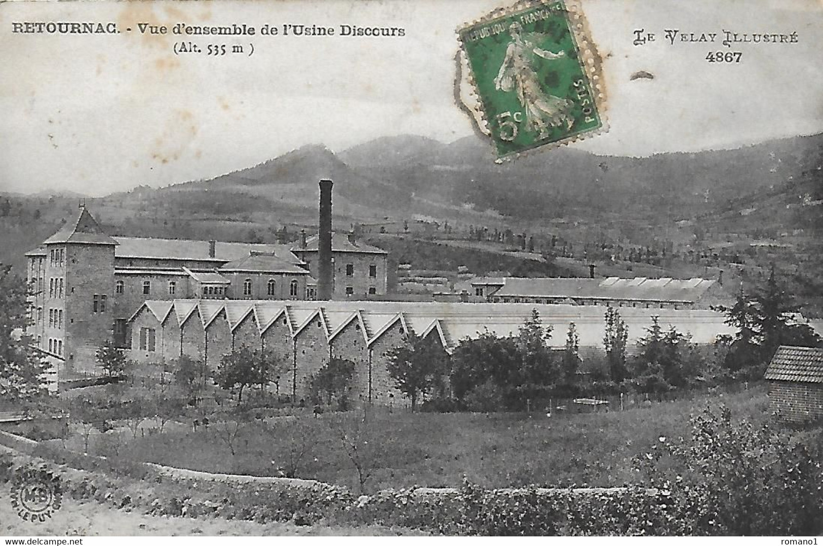 43)   RETOURNAC  -  Vue D'ensemble De L' Usine Discours - Retournac