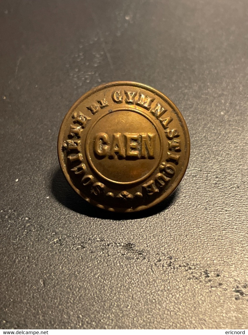 Ancien Bouton SOCIÉTÉ DE GYMNASTIQUE CAEN - Ginnastica