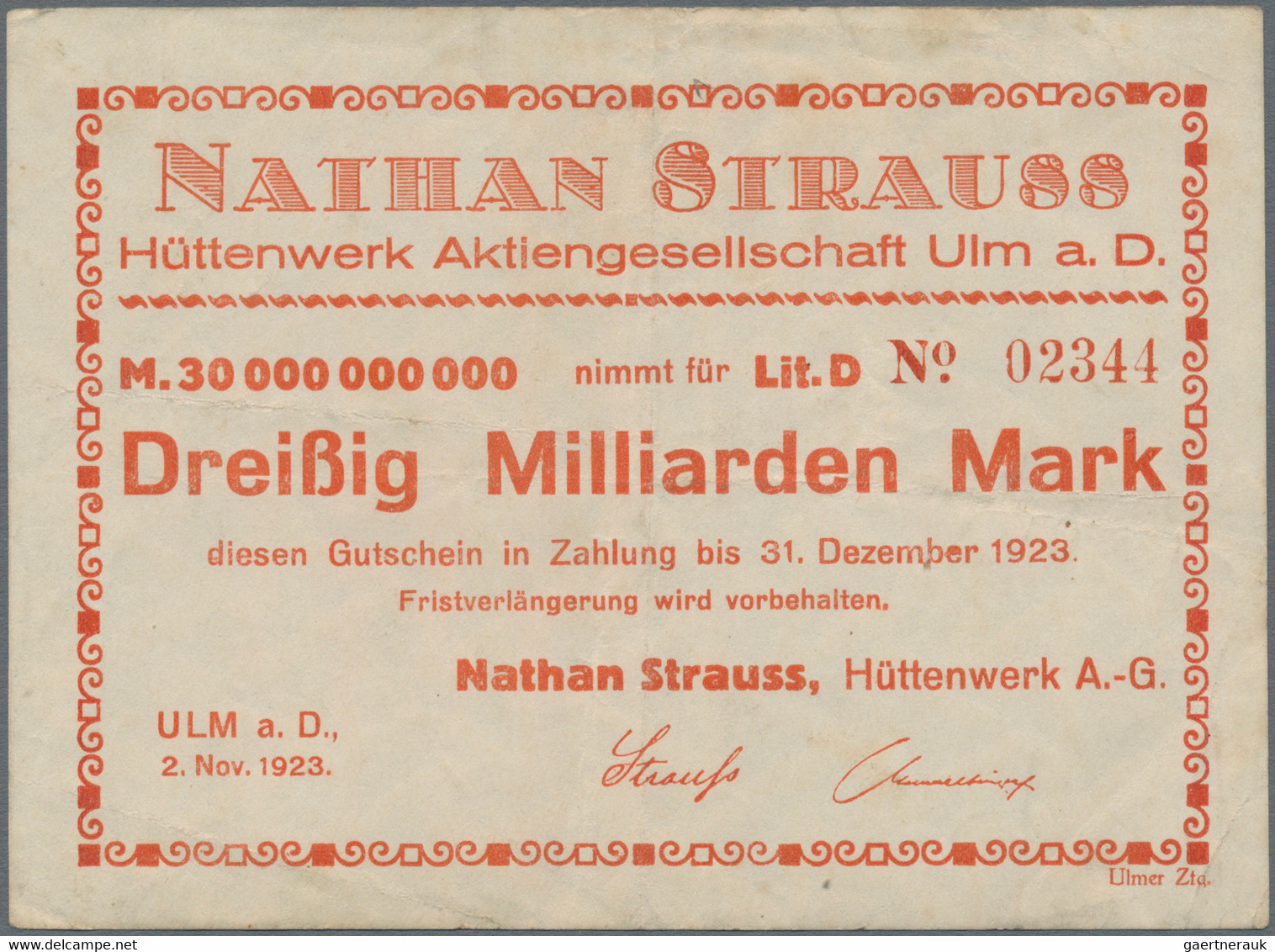 Deutschland - Notgeld - Württemberg: Ulm, Nathan Strauss Hüttenwerk A.-G., 30 Mrd. Mark, 2.11.1923, - [11] Emisiones Locales