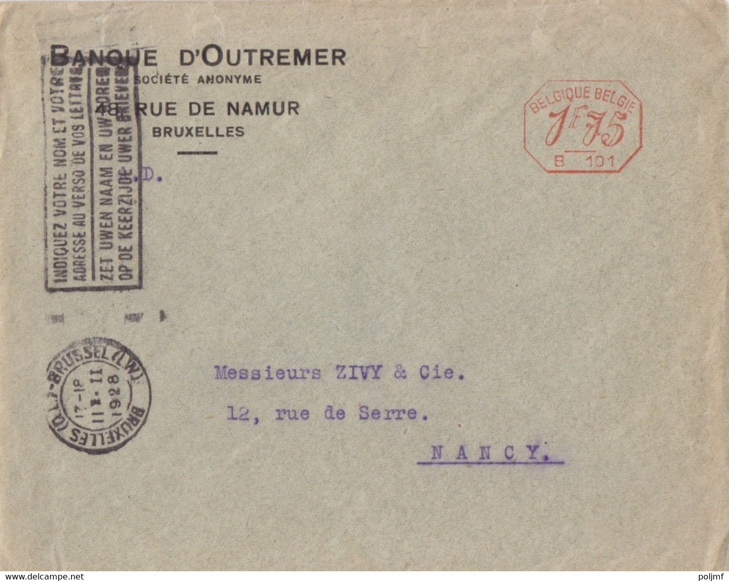 EMA Belge 1F75 (B 101), Lettre à Entête Banque D'Outremer De Bruxelles (flamme Votre Nom ...) Le 11 2 1928 Pour Nancy - ...-1959