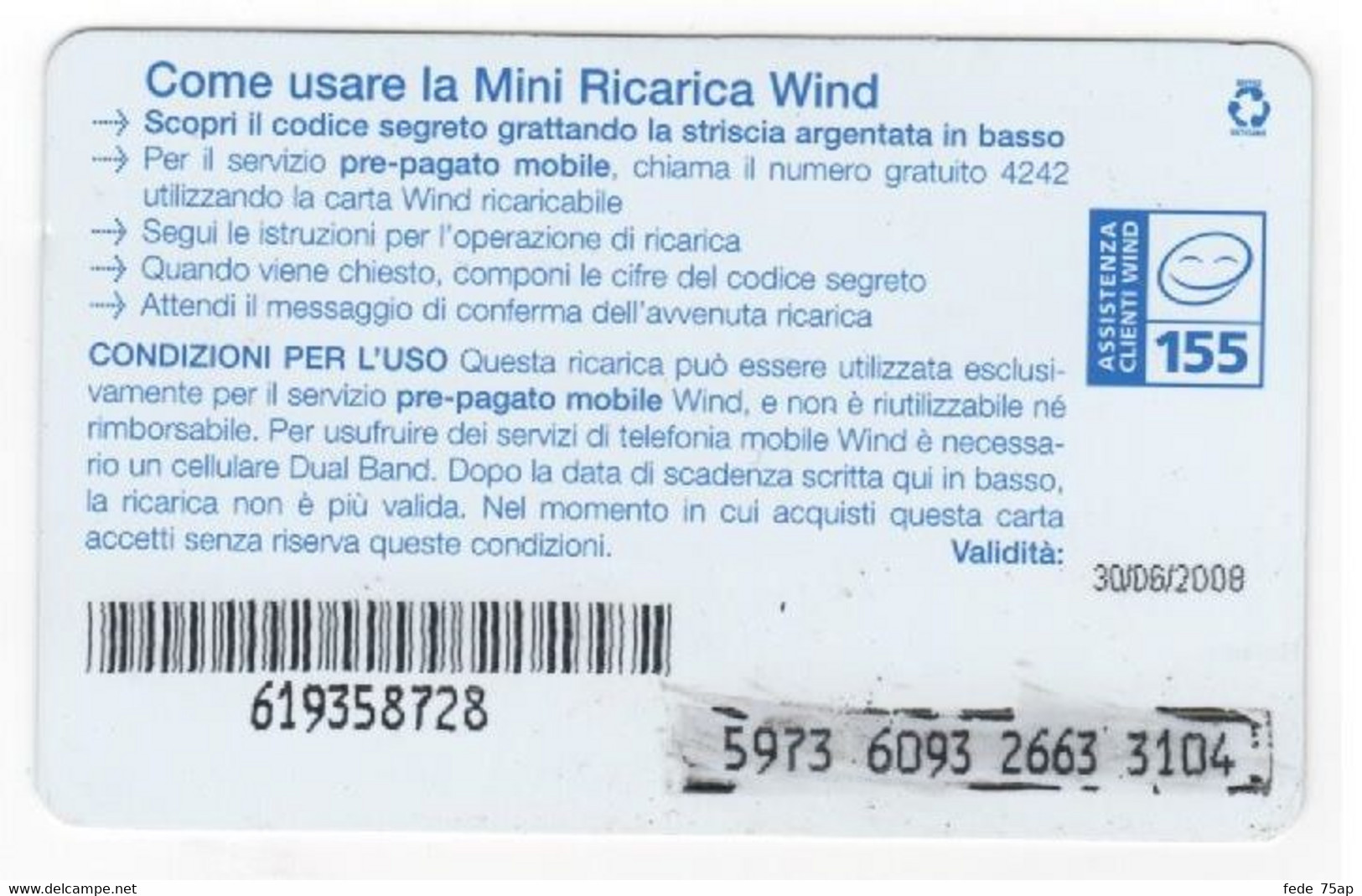 Ricarica WIND I-MODE YOU-ENJOY Taglio 10,00 Euro, Scadenza 30/06/2008, Usata - [2] Sim Cards, Prepaid & Refills