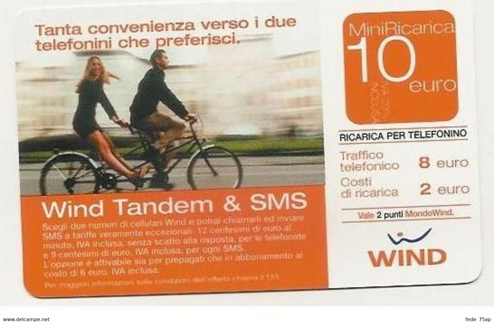 Ricarica WIND TANDEM & SMS, Taglio 10,00 Euro, Scadenza 31-12-2006, PUBLICENTER, Usata - [2] Sim Cards, Prepaid & Refills