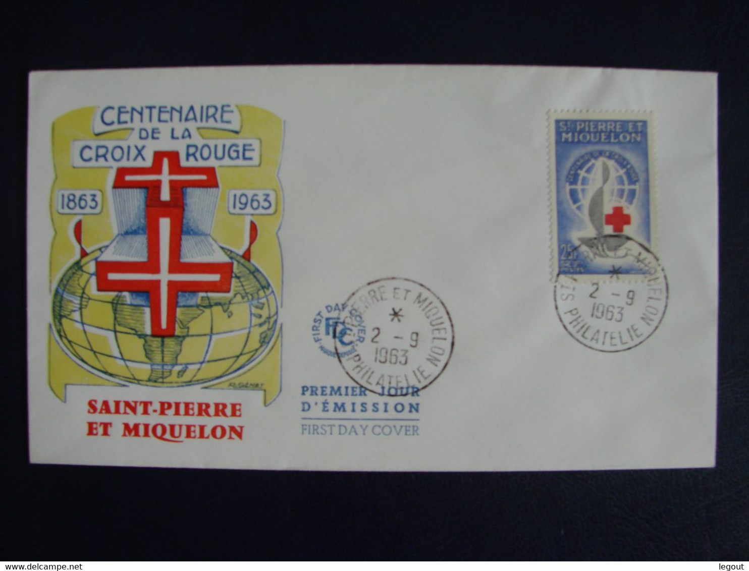 SPM/SAINT PIERRE ET MIQUELON 1er Jour/ FDC CENTEANIRE CROIX ROUGE  COTE FARCIGNY 15€ - Storia Postale