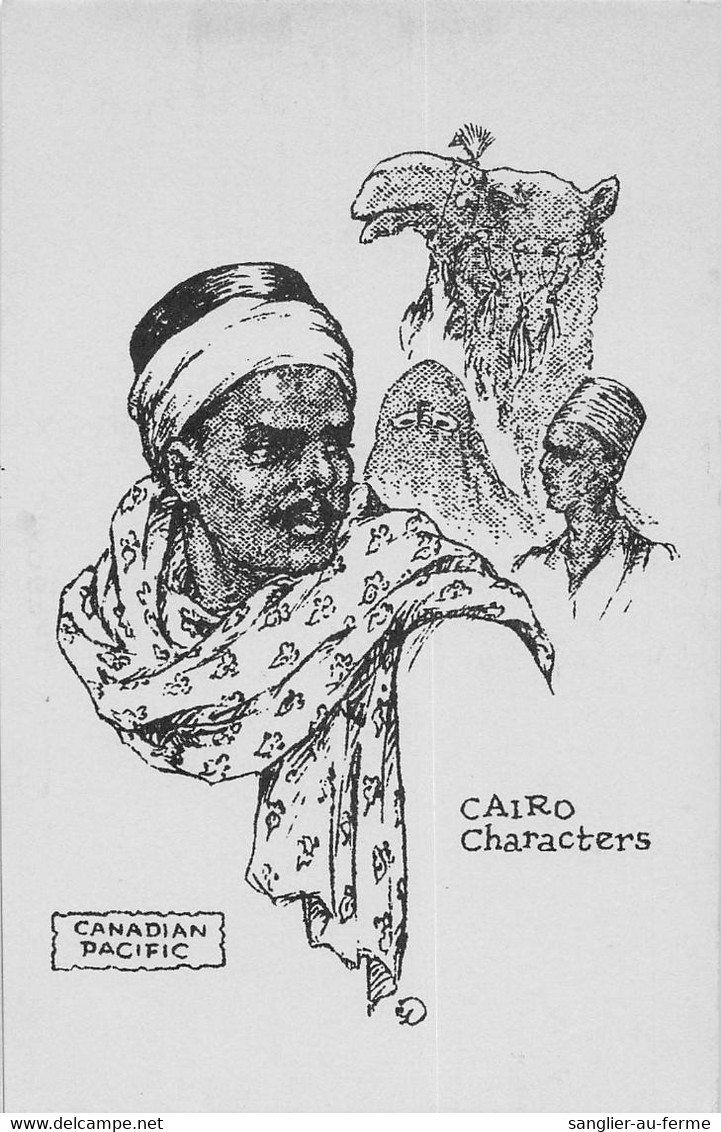 CPA PUBLICITE ILLUSTRATEUR CANADIAN PACIFIC PAQUEBOT CAIRO CHARACTERS - Publicité