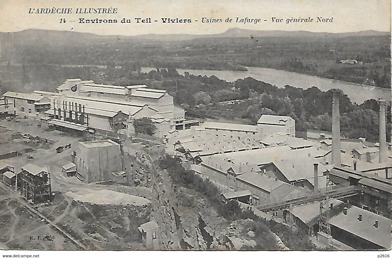 ENVIRONS DU TEIL- VIVIERS -  1925 -  USINES DE LAFARGE -  VUE GENERALE NORD - Le Teil