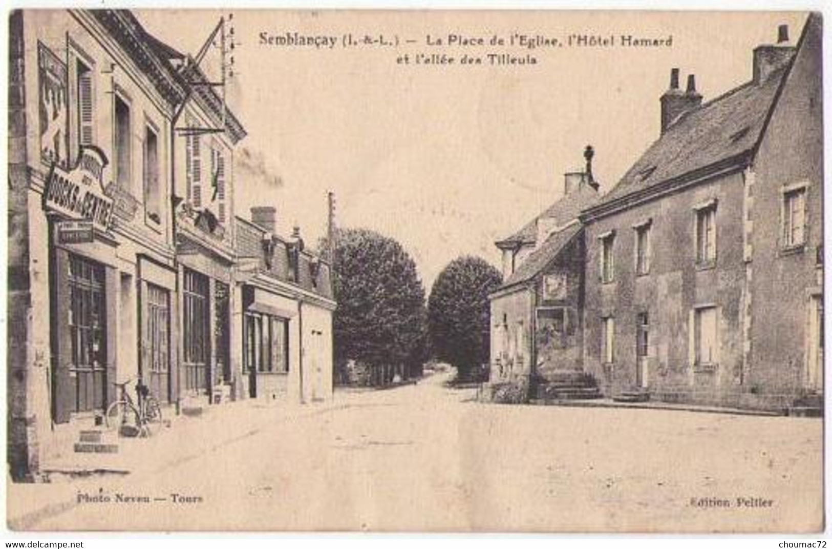 (37) 494, Semblançay, Peltier, La Place De L'Eglise, L'Hotel Hamard Et L'allée Des Tilleuls (Docks Du Centre) - Semblançay