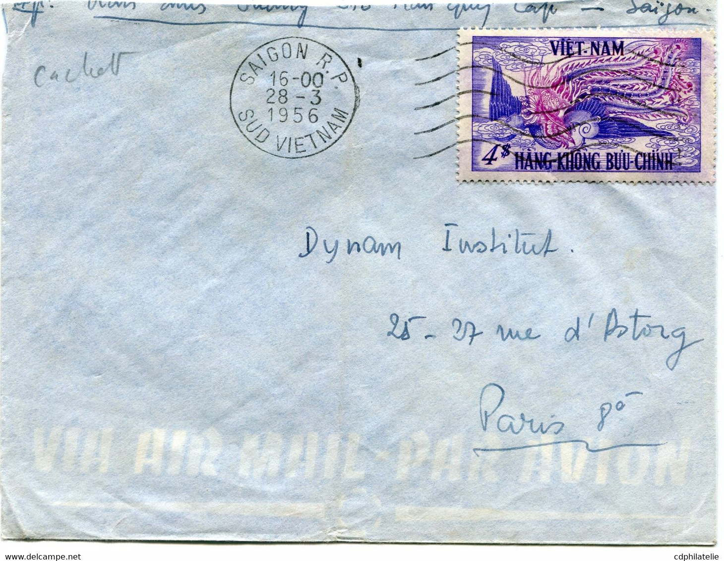 VIET-NAM LETTRE PAR AVION DEPART SAIGON 28-3-1956 SUD VIETNAM POUR LA FRANCE - Viêt-Nam