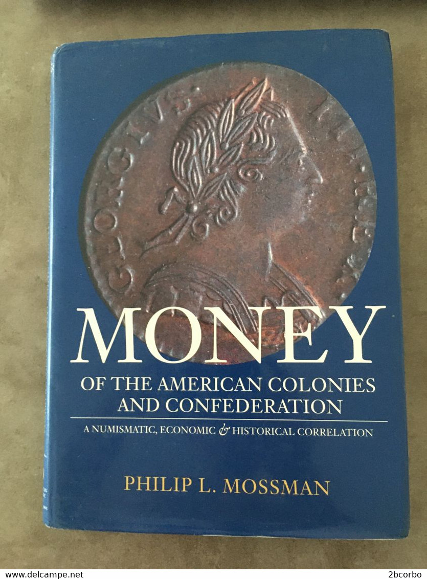 Livre Money Of The American Colonies And Confederation - Livres & Logiciels