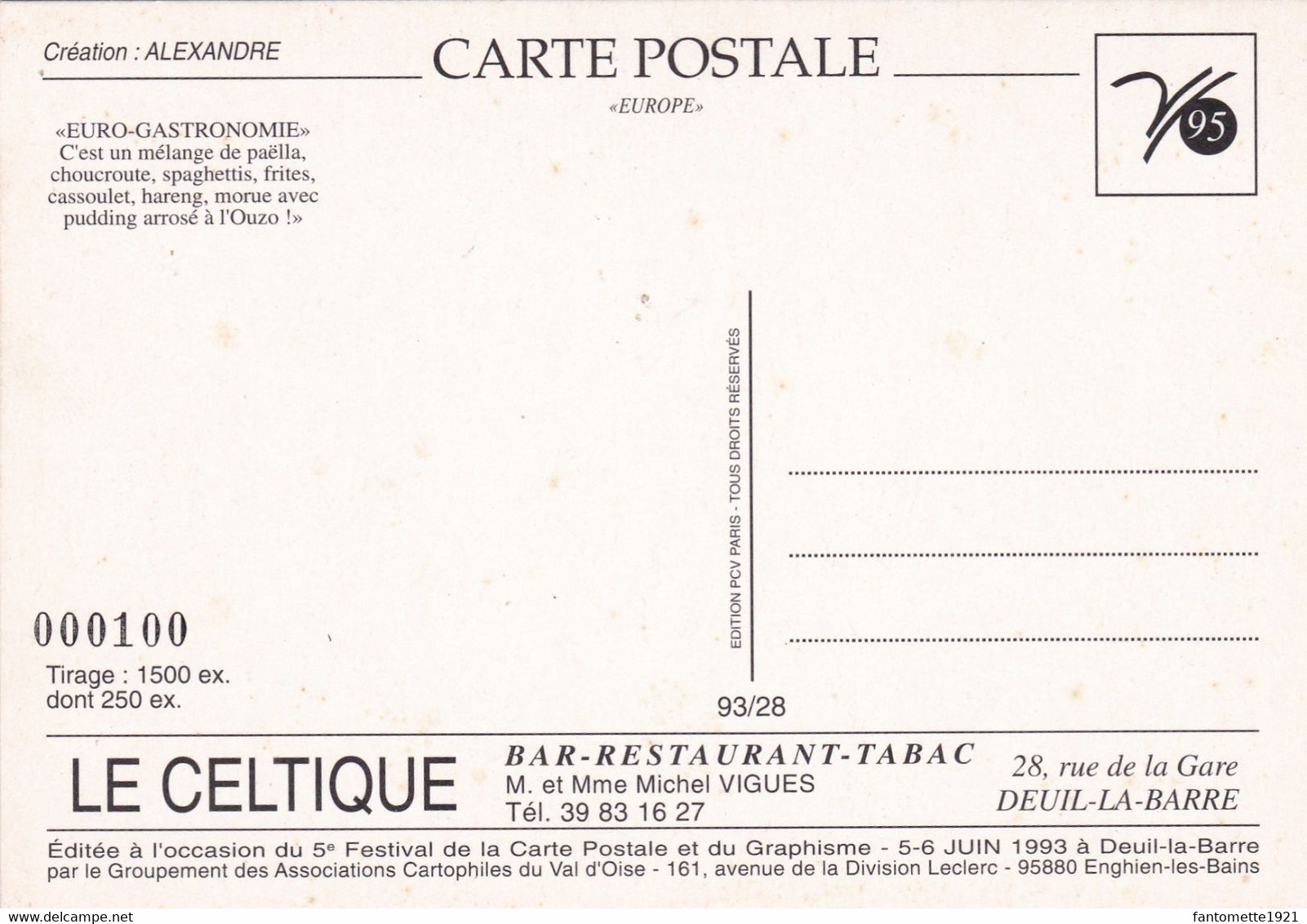 DEUIL LA BARRE CARTE N° 100/5EME FESTIVAL DE LA CARTE POSTALE  5/6/06/1993 (dil231) - Deuil La Barre