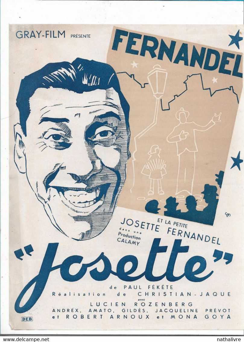 Synopsis Affichette FERNANDEL "Josette" GRAY FILM Présente...27 / 21 Cm - Pubblicitari