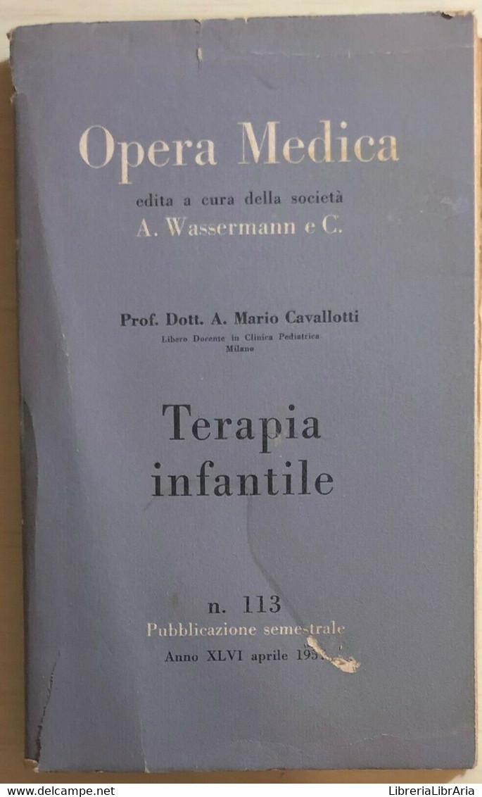 Opera Medica Nr. 98-99-100-102-105-112 Di AA.VV., 1956, Siset - Encyclopedias