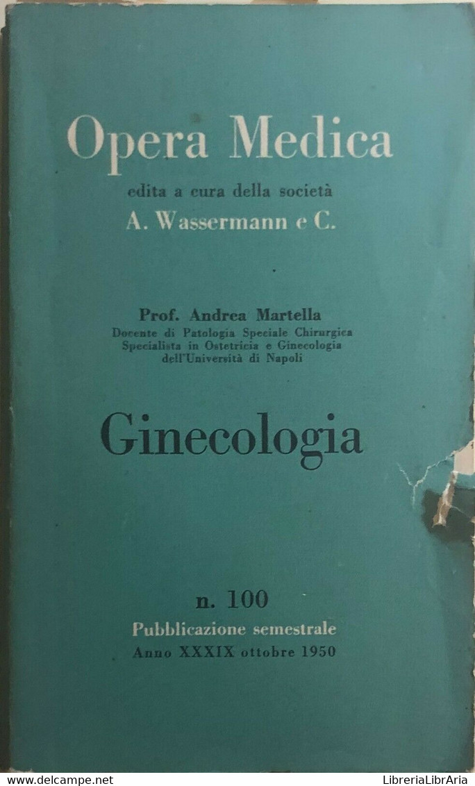 Opera Medica Nr. 98-99-100-102-105-112 Di AA.VV., 1956, Siset - Enzyklopädien