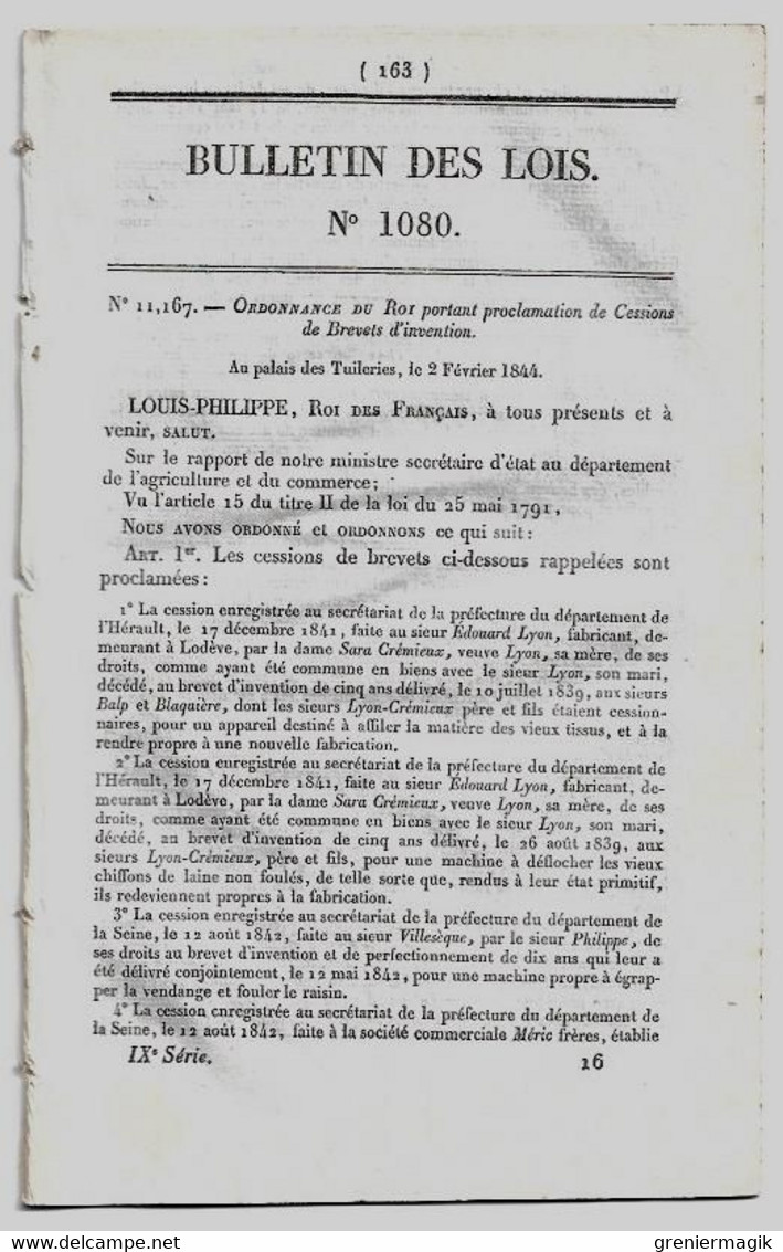 Bulletin Des Lois 1080 1844 Brevets D'invention (Peugeot Frères Hérimoncourt (Doubs)...)/Desmichels/Condamnés Détenus - Décrets & Lois