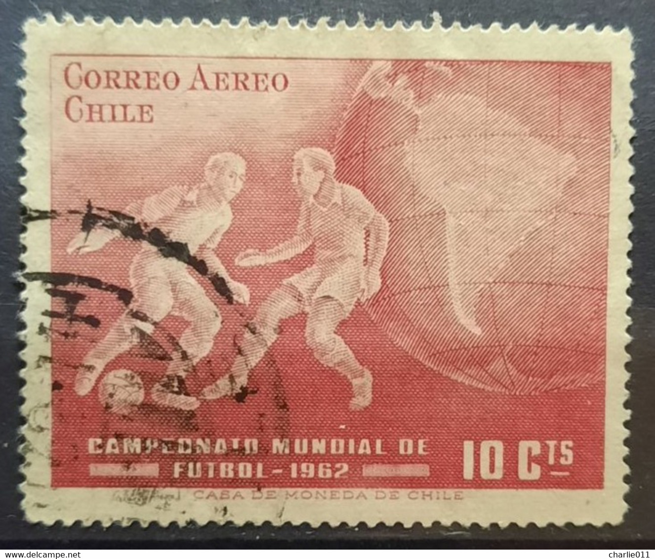 FOOTBALL-10 C -AIRMAIL-WORLD CHAMPIONSHIP-CHILE-1962 - 1962 – Cile