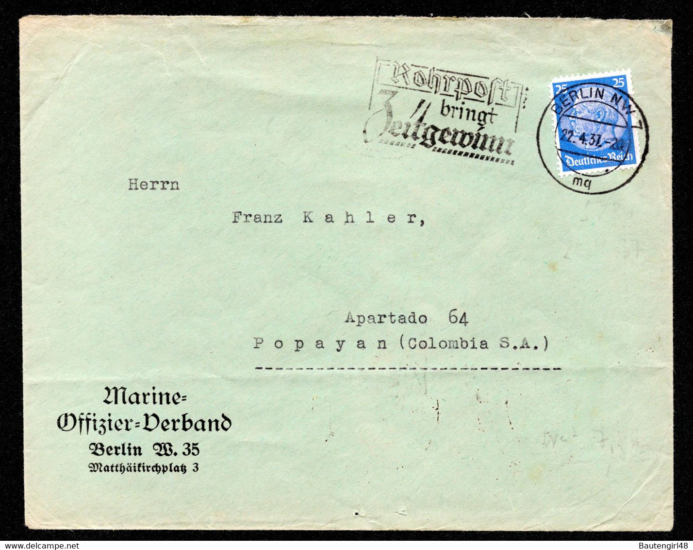 DR Auslands-Brief BERLIN NW 7 - Popayan Colombia S.A. / Kolumbien - 22.4.37 - MWS: "Rohrpost Bringt Zeigeweinn" - Briefe U. Dokumente