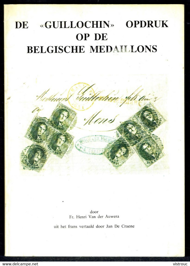 " DE "GUILLOCHEN" OPDRUCK OP DE BELGISCHE MEDAILLONS", Door Henri VAN DER AUWERA - 1977. - Thema's
