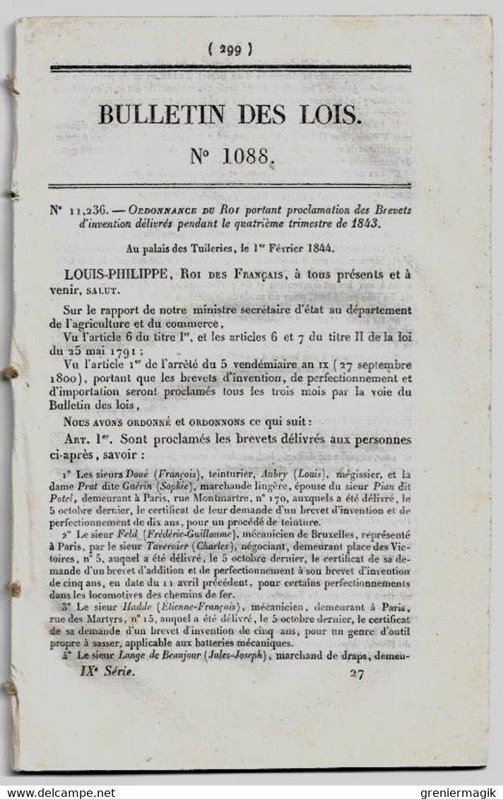 Bulletin Des Lois 1088 1844 Brevets D'invention (Opium Gabriel à Metz, Louis Dejean Cirque, Fichet Serrurier...)/Tannay - Décrets & Lois