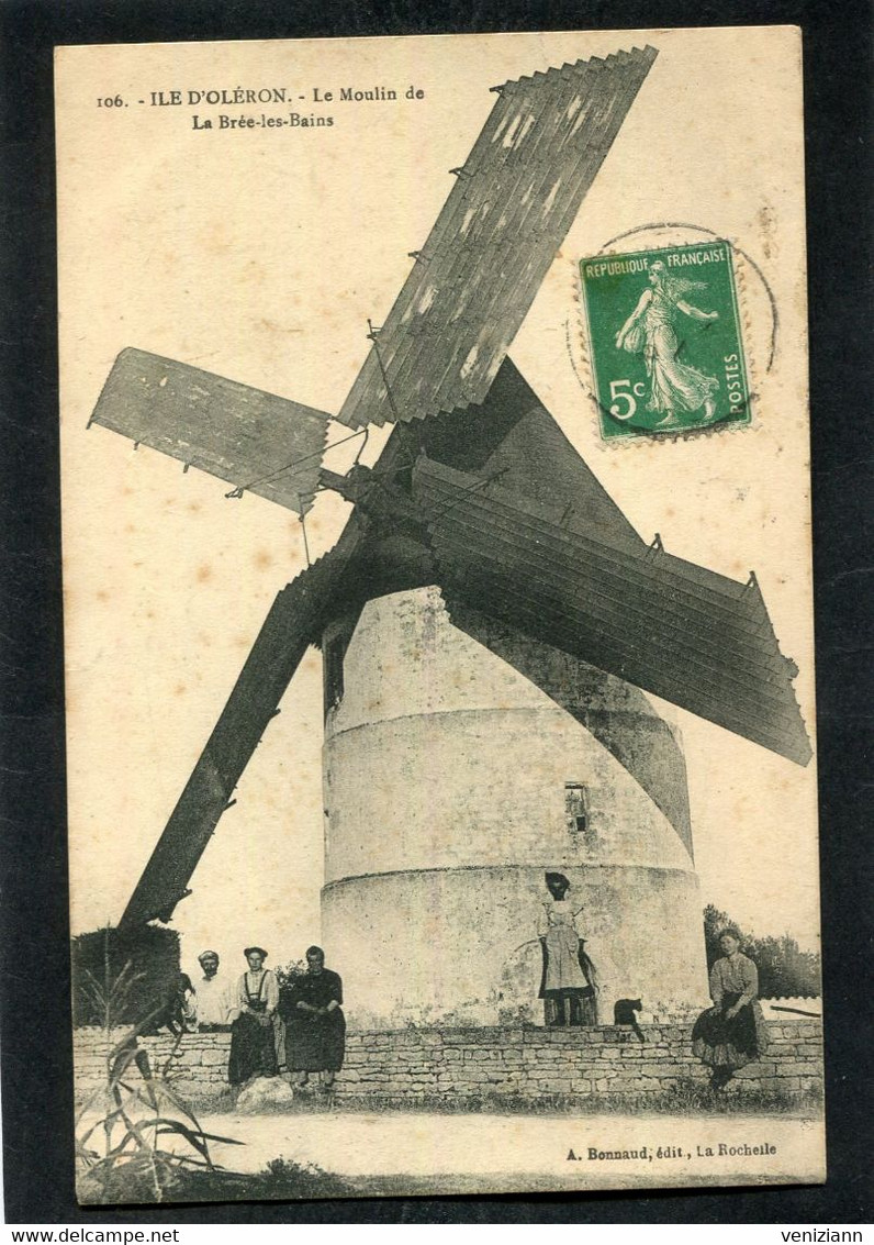 CPA - ILE D'OLERON - Le Moulin De La Brée Les Bains, Animé - Ile D'Oléron