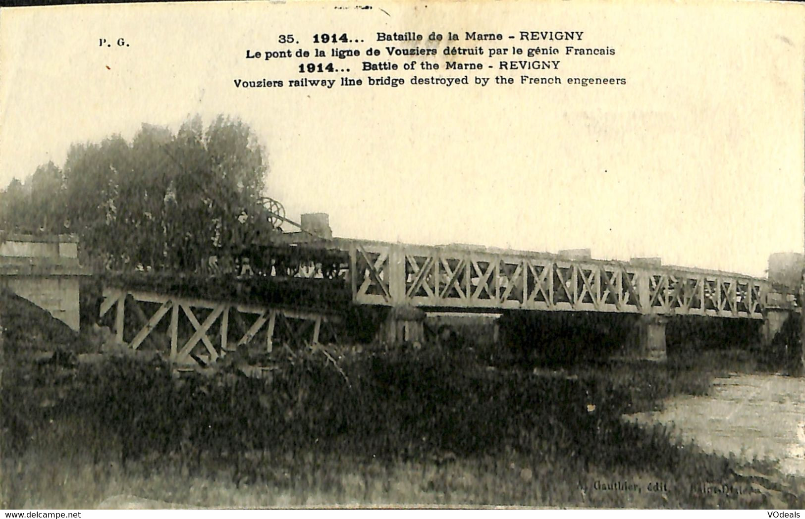 034 642 - CPA - France (55) Meuse - 1914 - Bataille De La Marne - Revigny - Le Pont De La Ligne De Vouziers - Revigny Sur Ornain