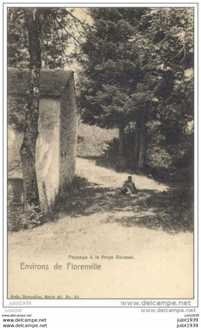 FLORENVILLE ..-- Nels 40 , N° 98 . Forge ROUSSEL . 1909 Vers BXL ( Melle J. DOCKIER ) . Voir Verso . - Florenville