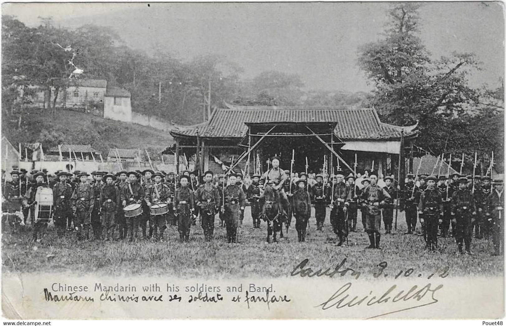 CHINE - Chinese Mandarin With His Soldiers And Band. - Chine