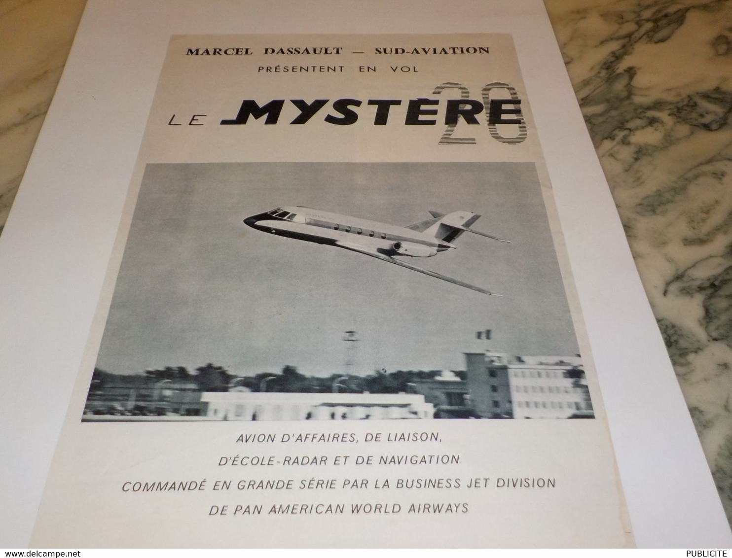 ANCIENNE PUBLICITE AVION MYSTERE 20 ET DASSAULT 1963 - Pubblicità