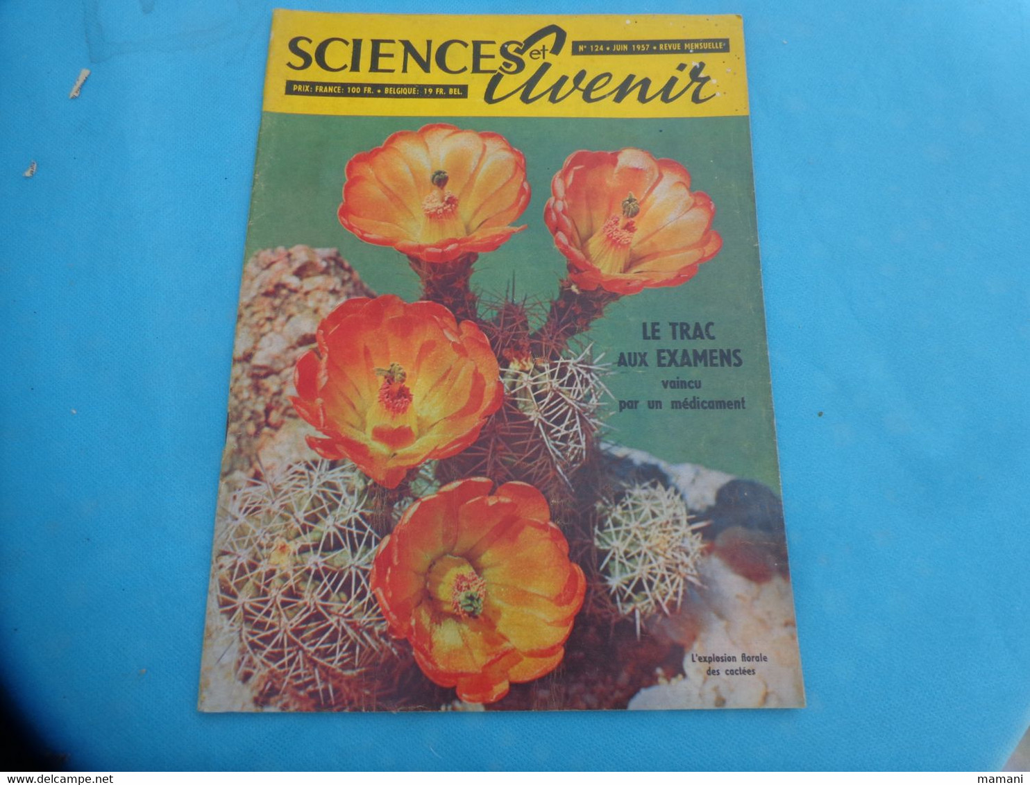 lots de revues sciences et avenir 1957 n°123-124-125-128-130-150 -1961 n° 170-172-174-176-179 1962 n°188 (voir sommaire