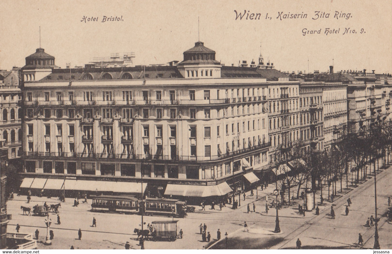 AK - Wien I. - "Kaiserin Zita Ring" Mit Hotel Bristol Und Grand Hotel 1918 - Ringstrasse