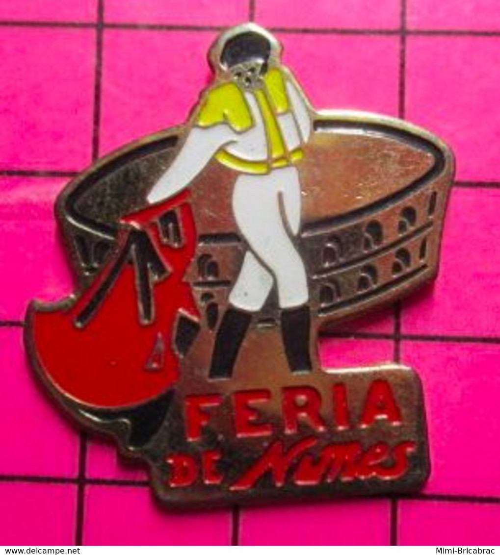 1817 Pin's Pins / Beau Et Rare / THEME : SPORTS / CORRIDA TAUROMACHIE FERIA DE NIMES Sans Jodie Foster - Bullfight - Corrida